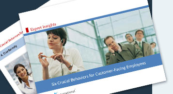 Six Crucial Behaviours for Customer-Facing Employees