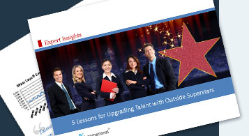 5 Lessons for Upgrading Talent with Outside Superstars